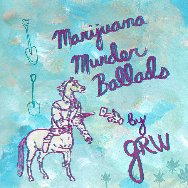 Marijuana Murder Ballads cover art