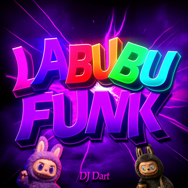 FUNK DO LABUBU - Single by DJ Dart | Spotify