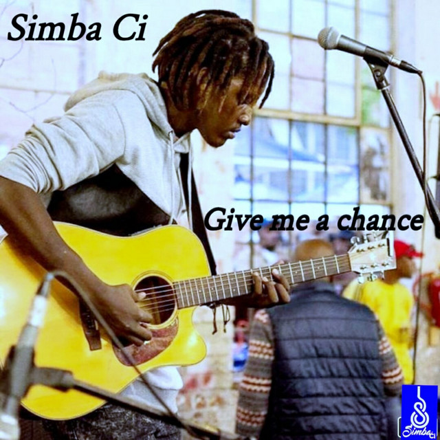 Gimme a Chance - Album by Simba CI | Spotify