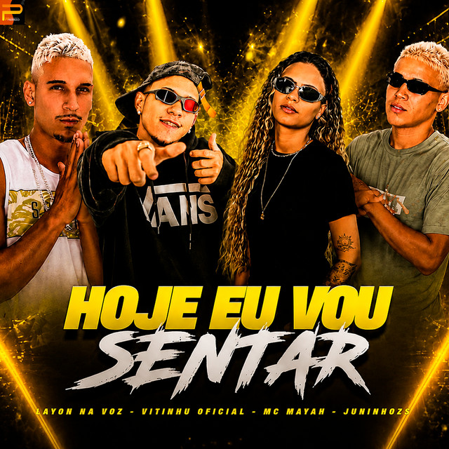 Hoje Eu Vou Sentar