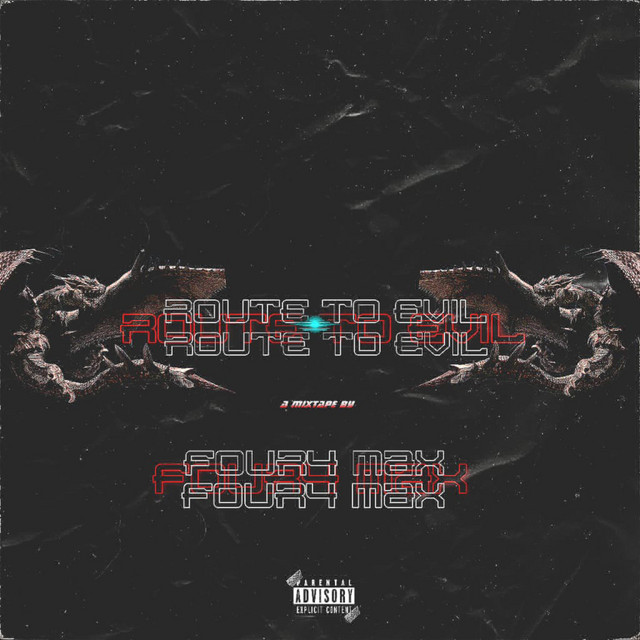 Route To Evil: Dark Edition - Album by Four4 Max | Spotify