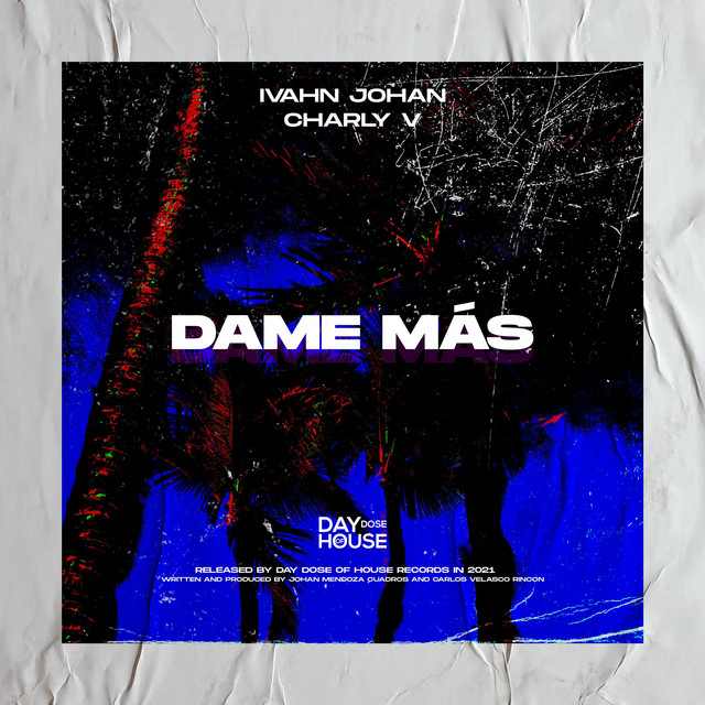 Dame Más