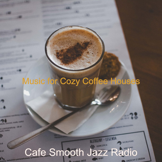Music for Cozy Coffee Houses cover art