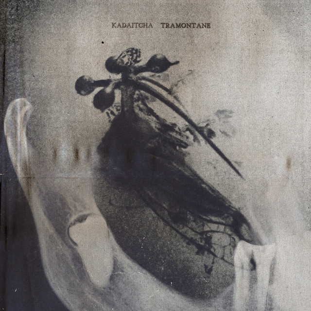 Обкладинка Kadaitcha — Tramontane