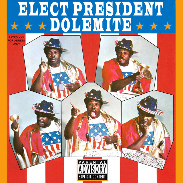 Elect President Dolemite cover art