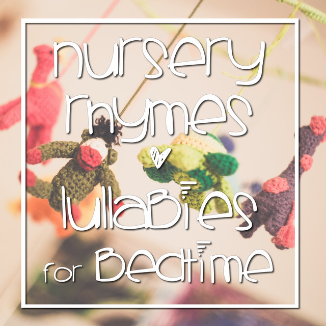 15 Nursery Rhymes and Lullabies for Bedtime cover art