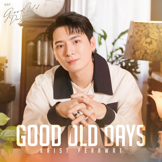 Good Old Days - เพลงประกอบซีรีส์ "Good Old Days ร้านซื้อขายความทรงจำ"