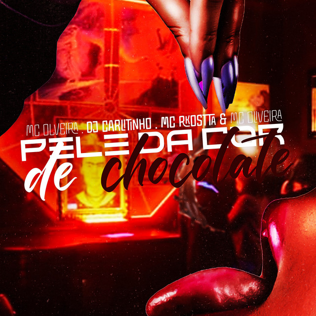 Dj Carlitinho, Mc Oliveira, DJ TITÍ OFICIAL, Mc Rkostta – Pele Da Cor De chocolate