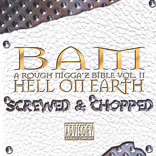 Hell On Earth: A Rough N***a'z Bible Vol. II (Screwed & Chopped) cover art