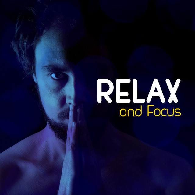 Relax and Focus cover art