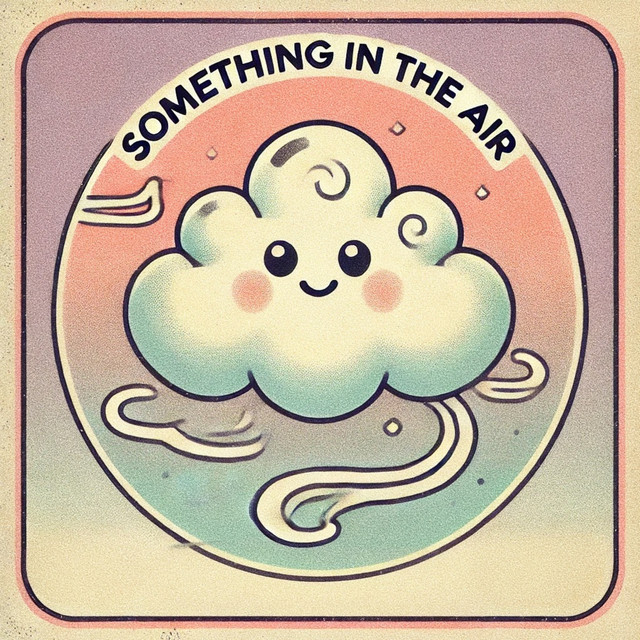 Something in the Air cover art