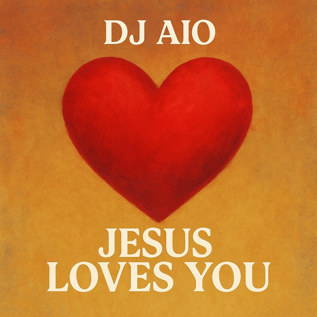 Jesus Loves You