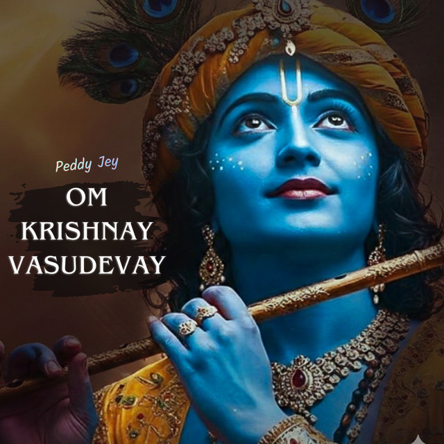 Обкладинка: Om Krishnay Vasudevay — Peddy Jey