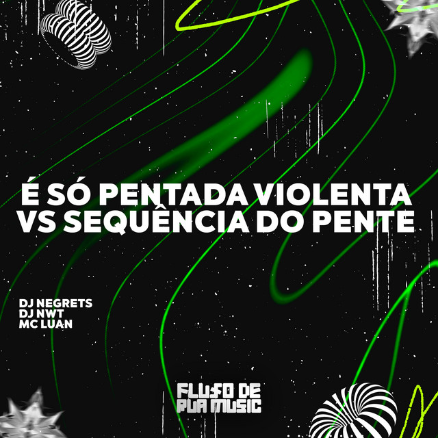 É Só Pentada Violenta Vs Sequência do Pente