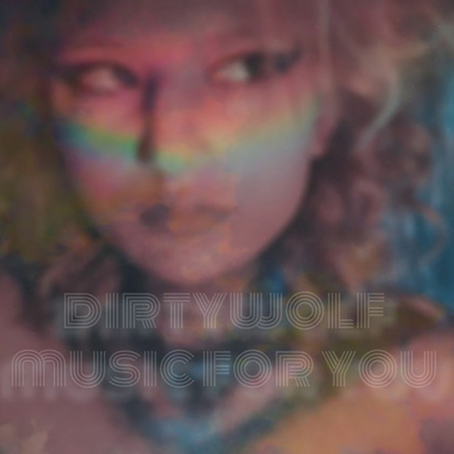 Обкладинка: music for you — dirtywolf