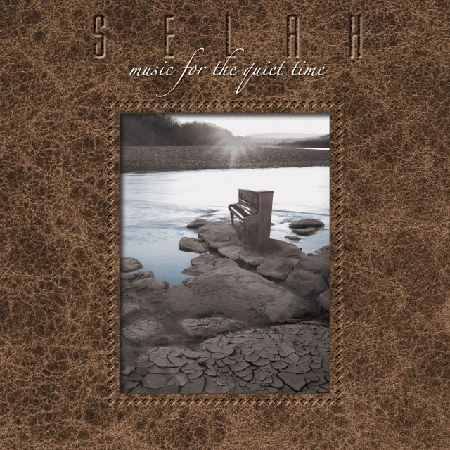 Selah- Music for the Quiet Time cover art
