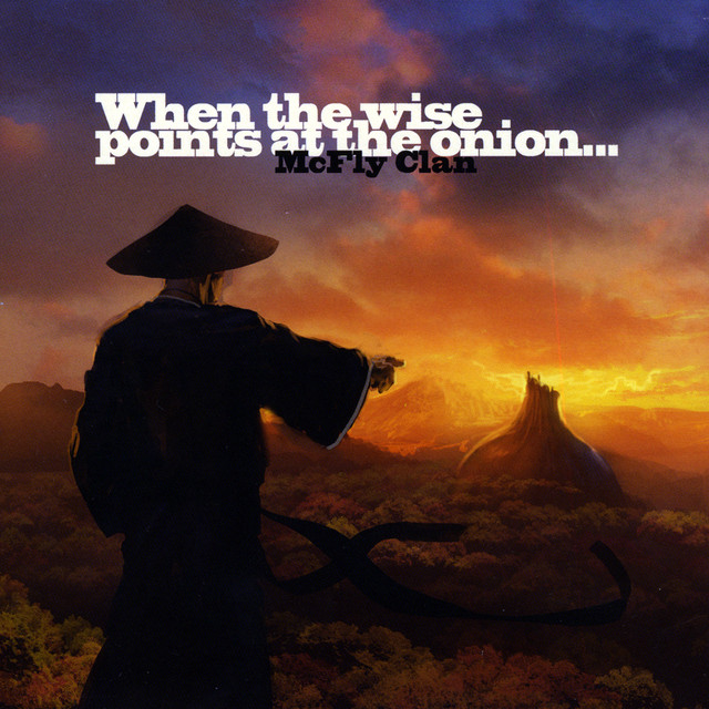 When The Wise Points At The Onion... cover