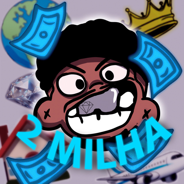 2 MILHA