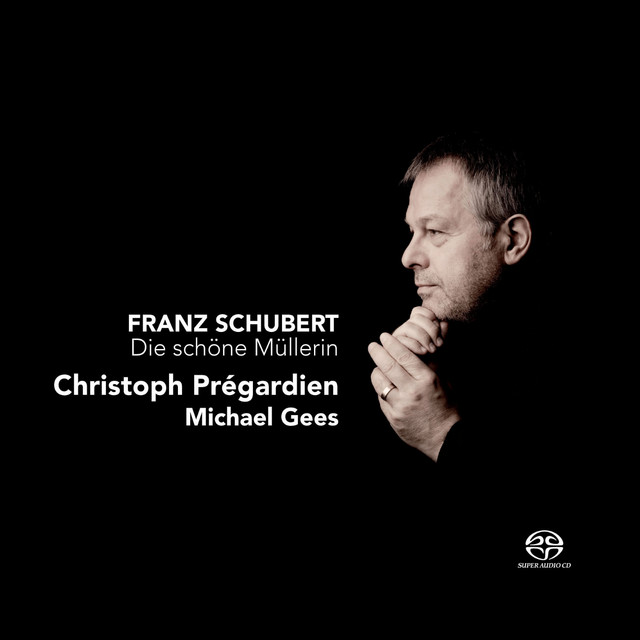 Schubert: Die Schöne Müllerin cover art