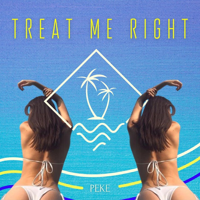 Treat Me Right