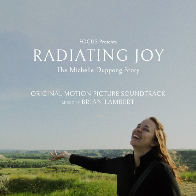 Radiating Joy: The Michelle Duppong Story (Original Motion Picture Soundtrack) cover art