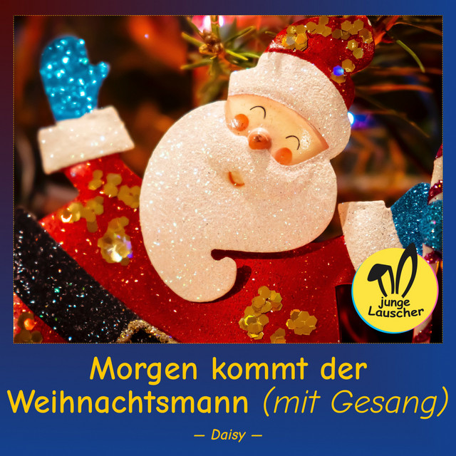 Обкладинка: Morgen kommt der Weihnachtsmann — Traditional