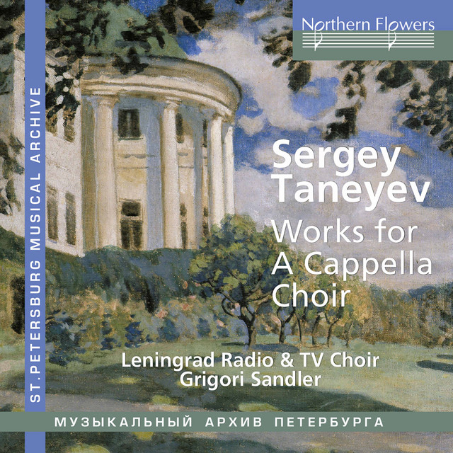Taneyev: Works for A Cappella Choir (Live) cover art