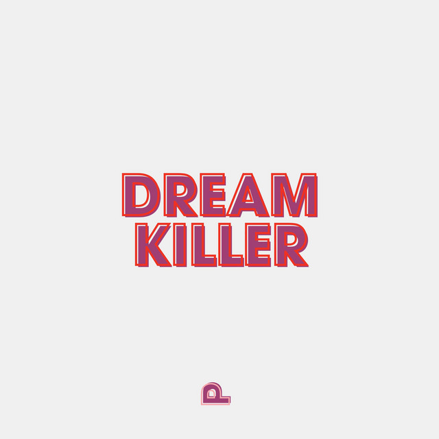 Dream Killer Single By Pavalon Spotify