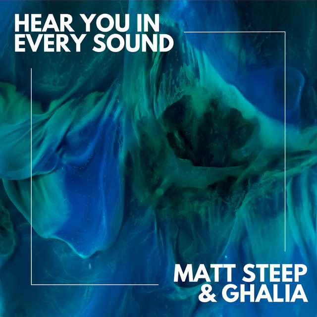 Hear You In Every Sound