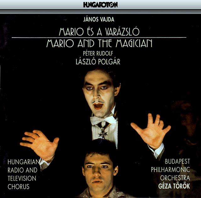 Vajda: Mario Es A Varazslo (Mario and the Magician) cover art