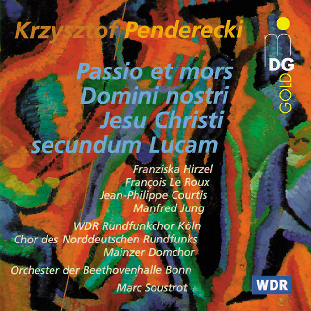 Penderecki: St Luke Passion
