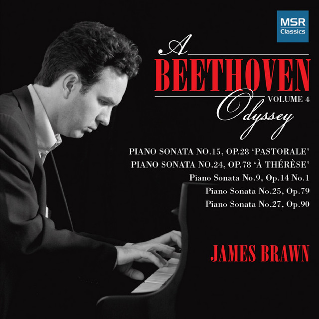 A Beethoven Odyssey, Vol. 4 - Piano Sonatas Nos. 9, 15 "Pastorale", 24 "À Thérèse", 25 and 27