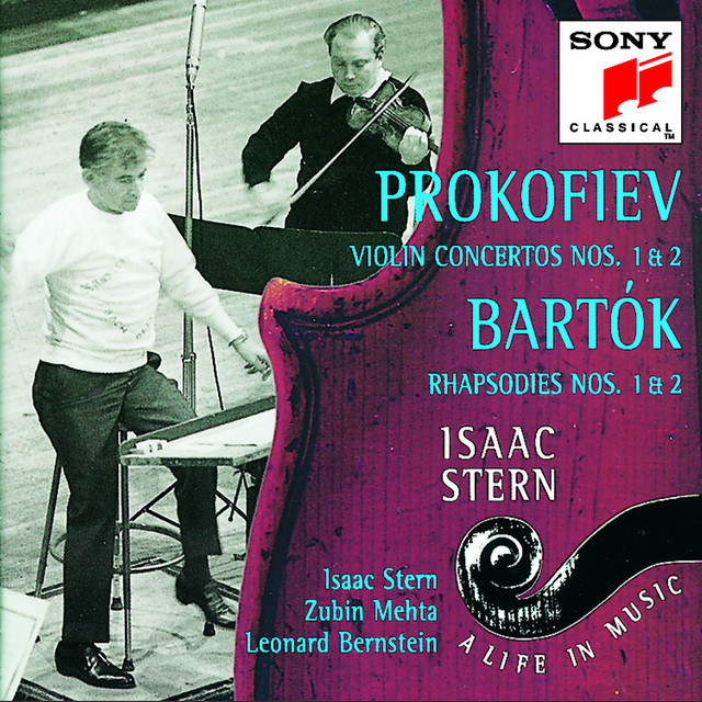 Isaak Stern - A Life in Music Vol. 10: Prokofiev - Concerto Nos. 1 & 2 for Violin and Orchestra; Bartók: Rhapsody Nos. 1 & 2 for Violin and Orchestra