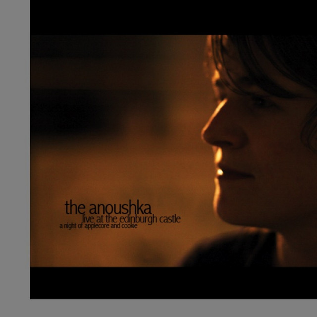 The Anoushka live at the Edinburgh Castle - a night of apple core and cookie