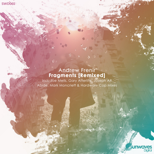Fragments - Gary Afterlife Remix