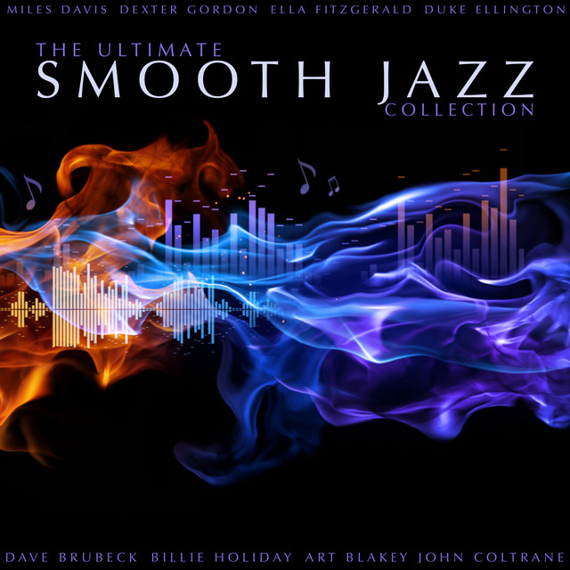 The Ultimate Smooth Jazz Collection - Compilation by Various