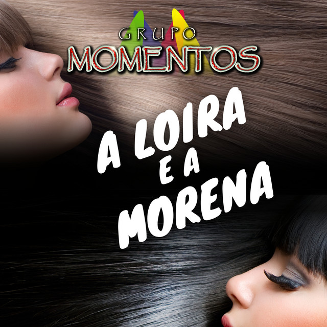 A Loira e a Morena ( Acústico )