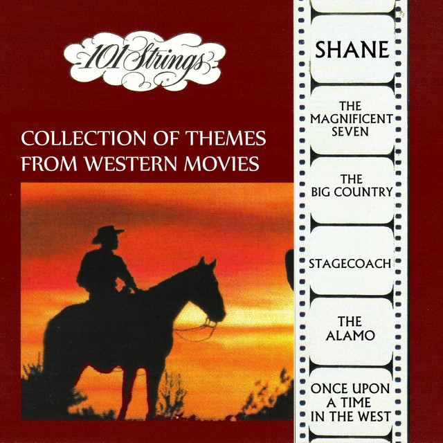 Collection of Themes from Western Movies - Album by 101 Strings