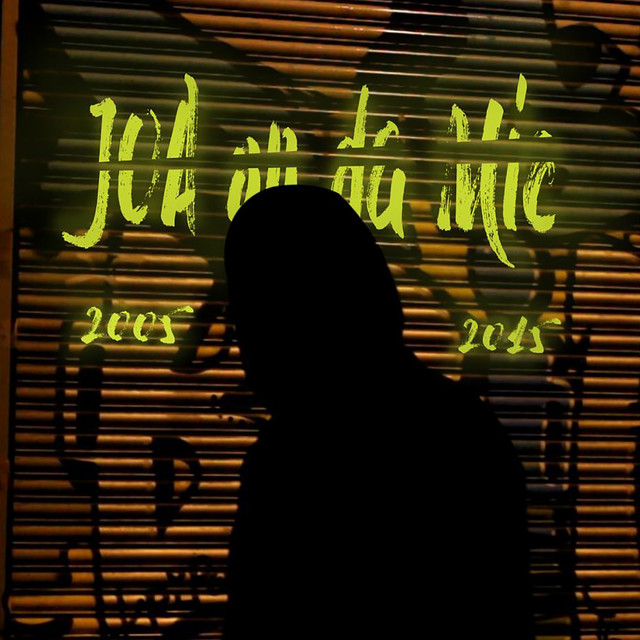 On Da Mic 2005 - 2015 - Album by Joa | Spotify
