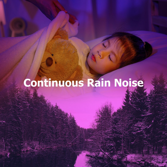 Continuous Rain Noise ! ! ! - Album by Sounds of Nature White Noise for ...