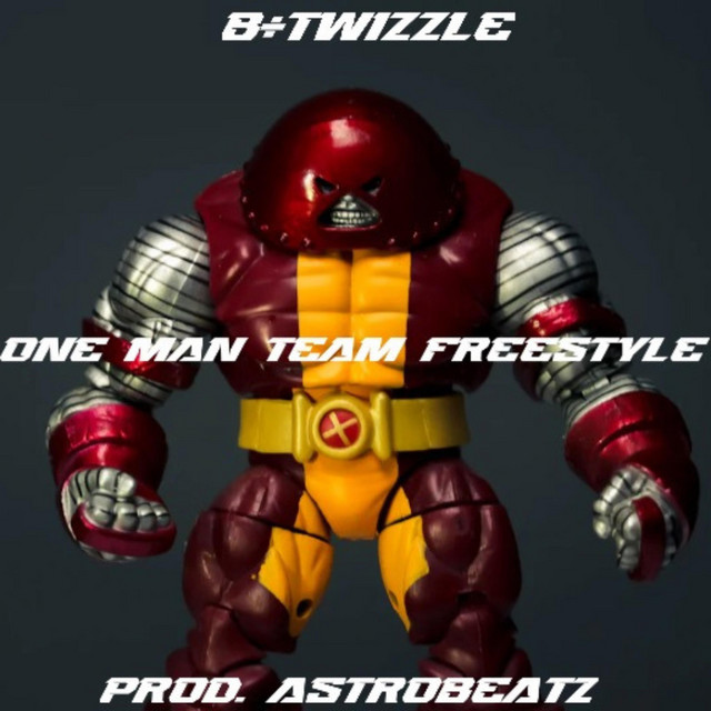 One Man Team Freestyle - Single by B-Twizzle | Spotify
