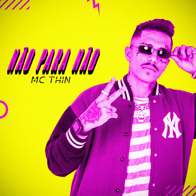 Não para Não by MC Thin