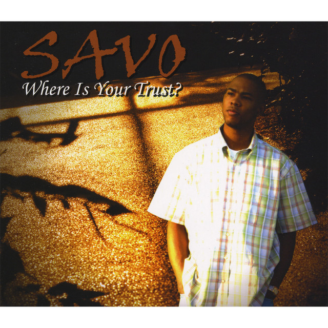 Where Is Your Trust - EP by Savo | Spotify