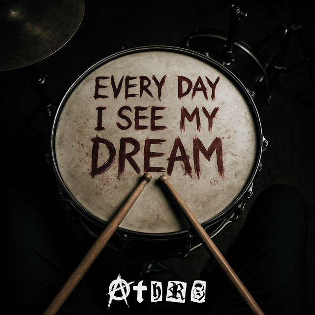 EVERY DAY I SEE MY DREAM