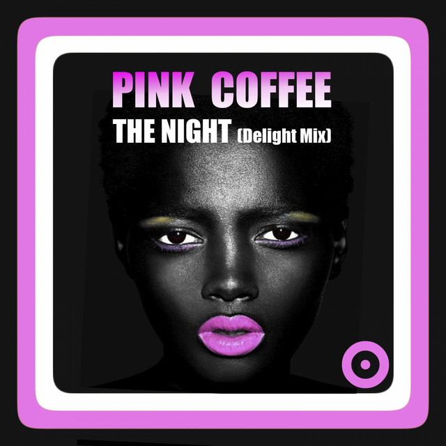 The Night - Delight Mix