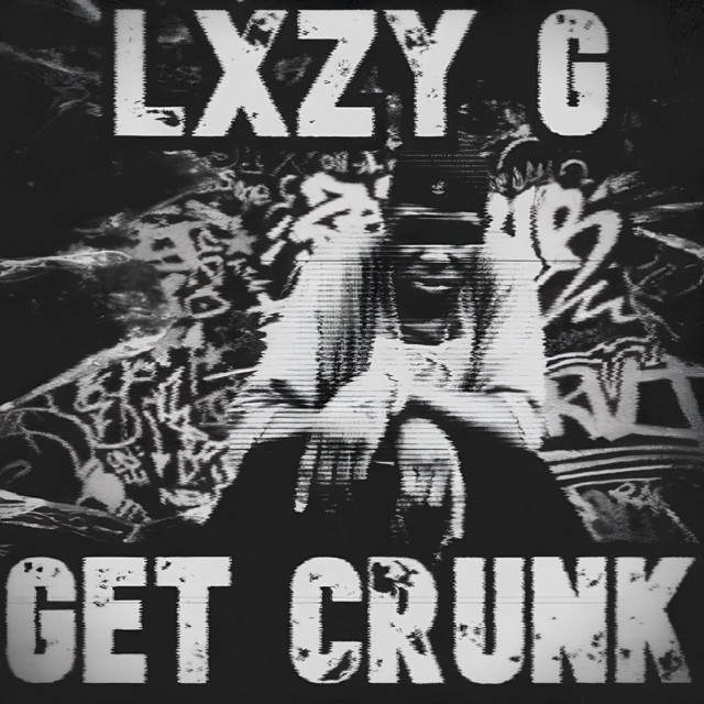 GET CRUNK