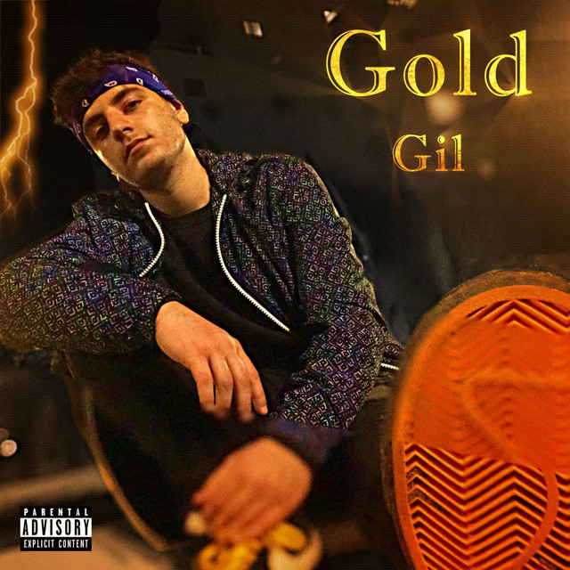 Gold - Single by Gil | Spotify