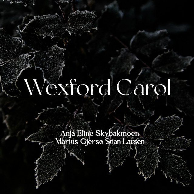 Wexford Carol