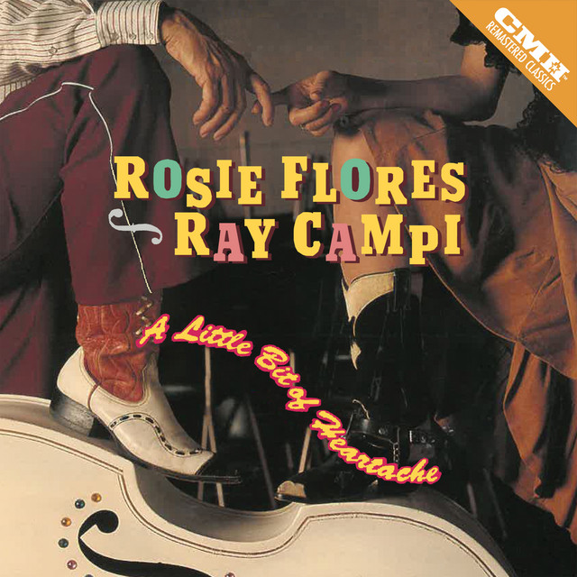 A Little Bit of Heartache - Album by Rosie Flores | Spotify