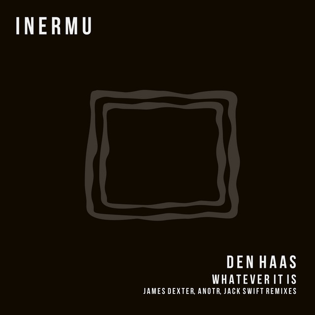 Whatever It Is - James Dexter, ANOTR Remix